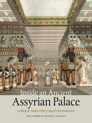 cover image of Inside an Ancient Assyrian Palace